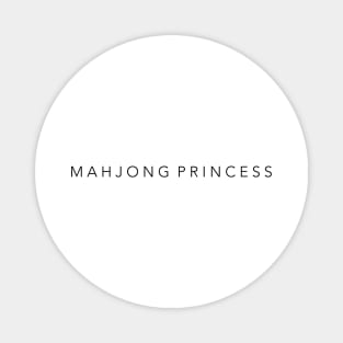 MAHJONG PRINCESS - WHITE Magnet
